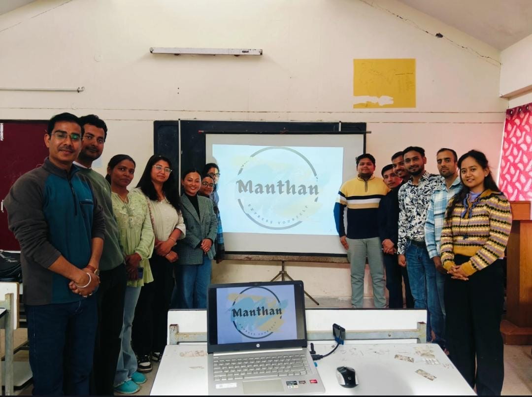 स्वामी रामतीर्थ परिसर, बादशाही थौल टिहरी गढ़वाल में “मंथन” मंच बना शोधार्थियों की अभिव्यक्ति का सशक्त माध्यम